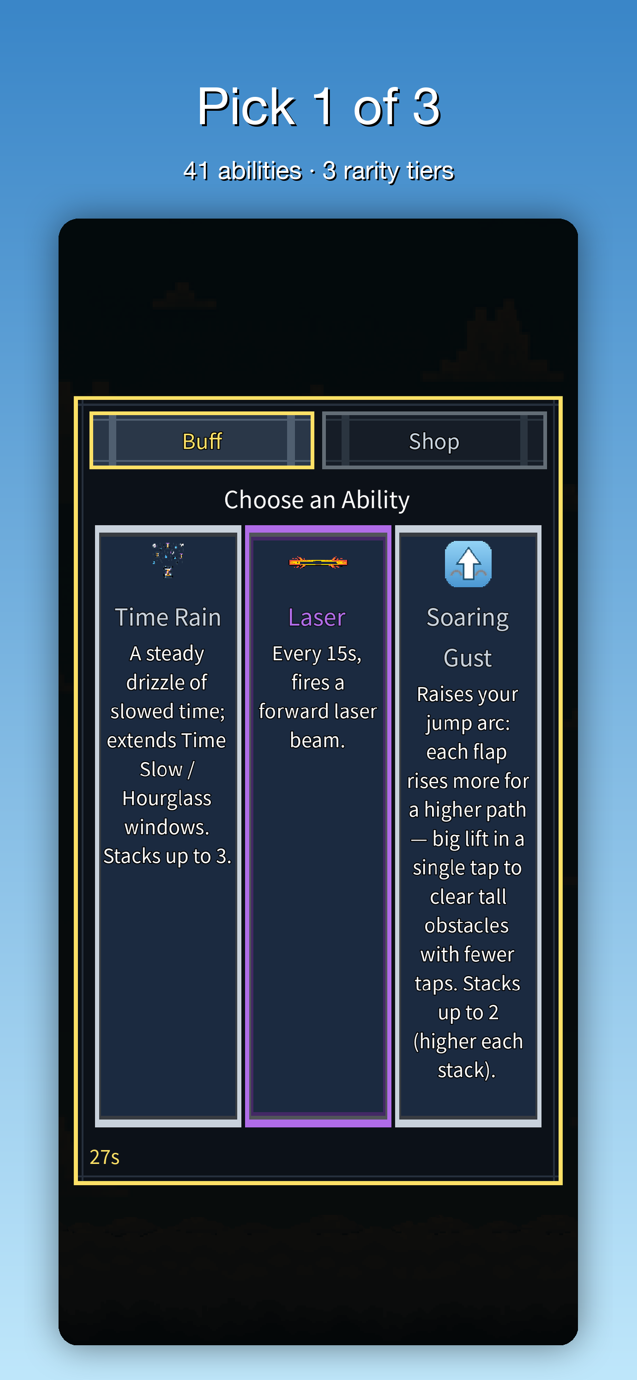 Choose one of three abilities