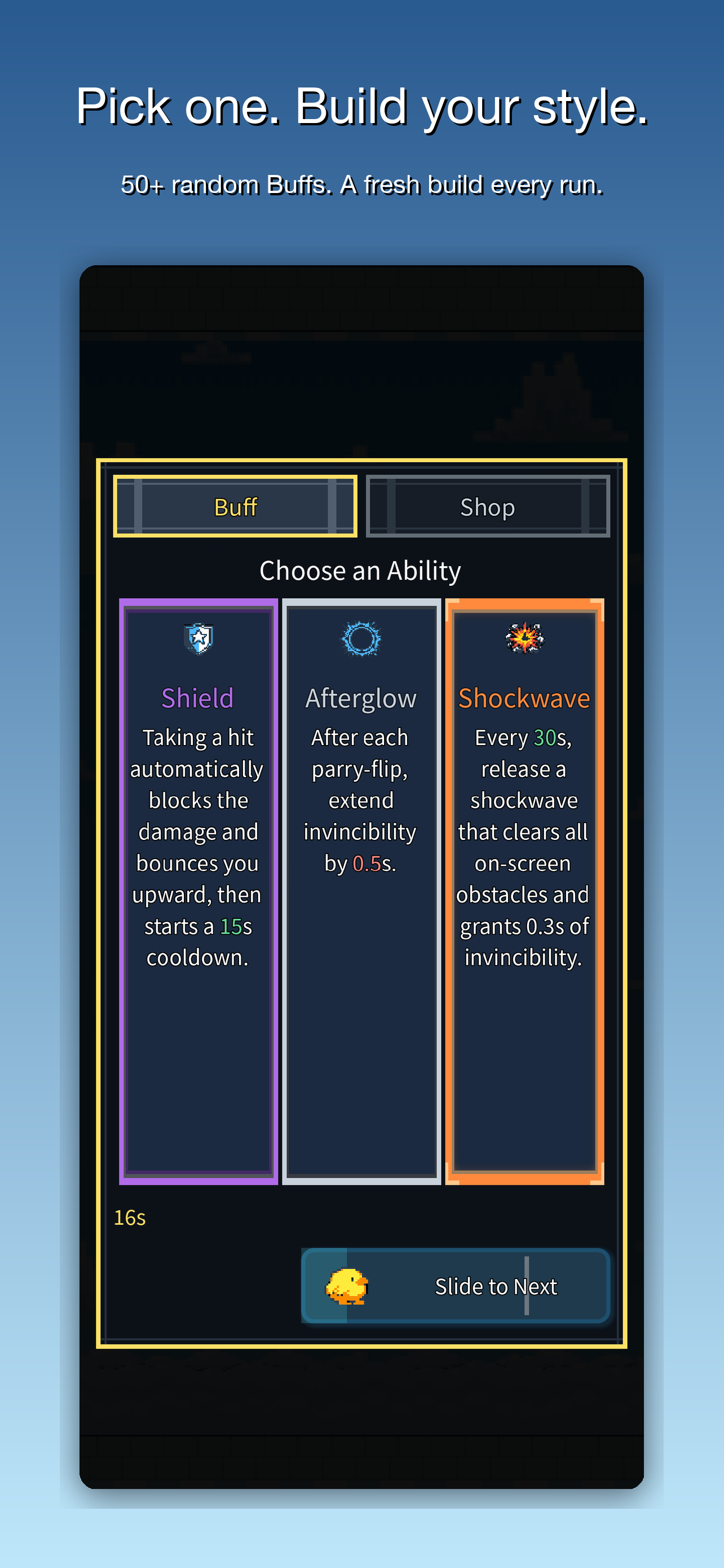 Choose one of three abilities